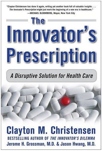 The Innovator's Prescription