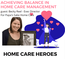 Achieving Balance in Home Care Management
